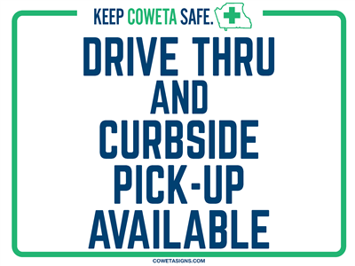 Drive-Thru & Curbside Pickup Yard Sign